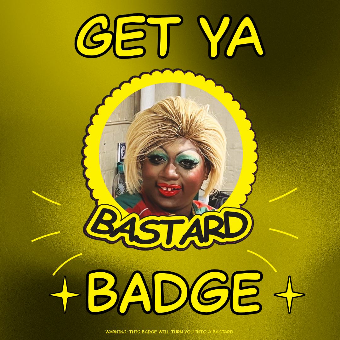 BASTARD BADGE - Yshee Black