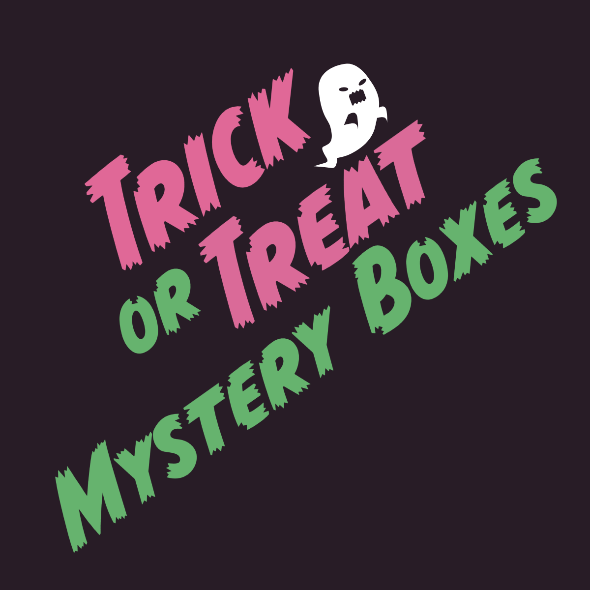 TRICK OR TREAT MYSTERY BOXES